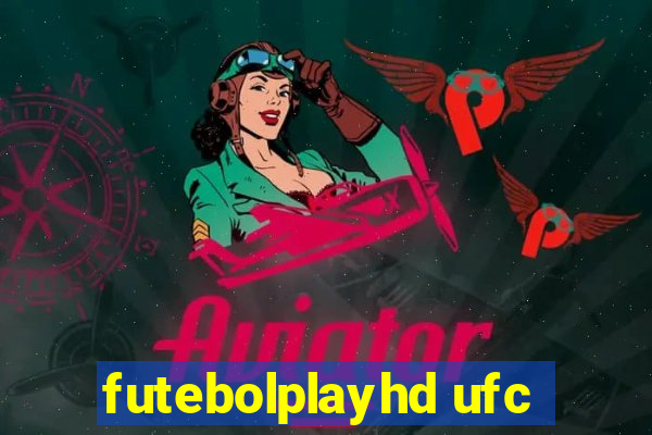 futebolplayhd ufc